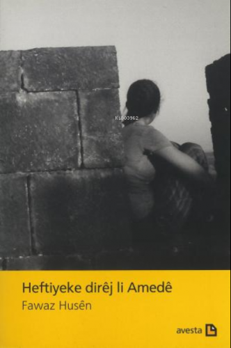 Heftıyeke Dırêj Lı Amedê