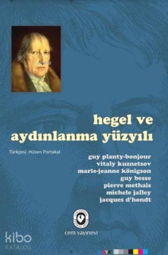 Hegel ve Aydınlanma Yüzyılı