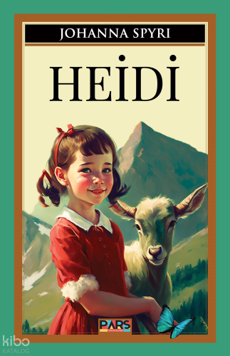 Heidi | Johanna Spyri | Pars Yayınları