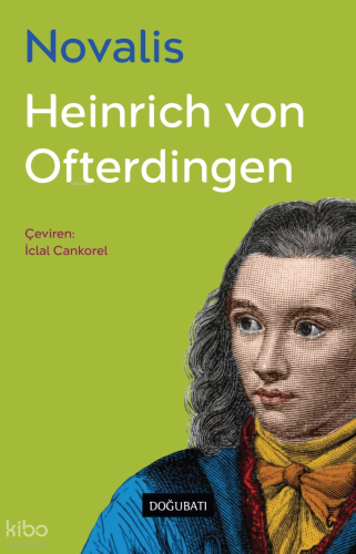 Heinrich Von Ofterdingen | Novalis | Doğu Batı Yayınları