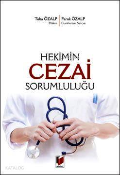 Hekimin Cezai Sorumluluğu