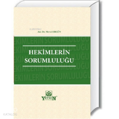 Hekimlerin Sorumluluğu