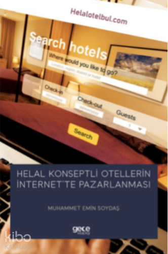 Helal Konseptli Otellerin İnternet'te Pazarlanması