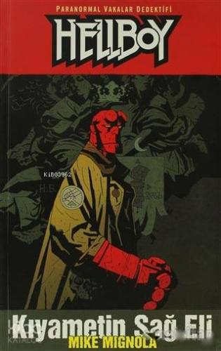 Hellboy 4. Cilt: Kıyametin Sağ Eli