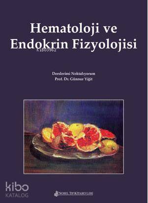 Hematoloji ve Endokrin Fizyolojisi