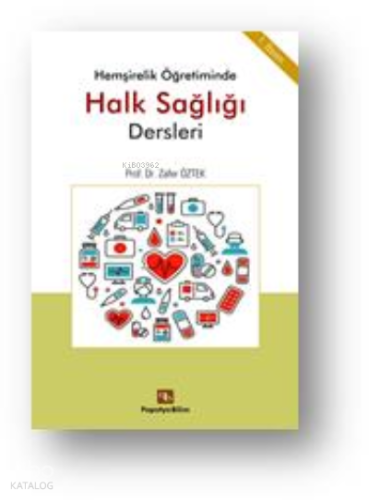 Hemşirelik Öğretiminde Halk Sağlığı Dersleri