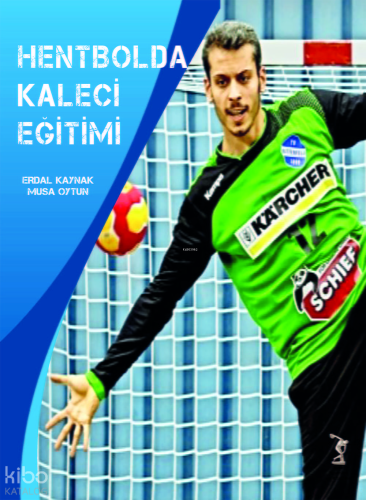 Hentbolda Kaleci Eğitimi