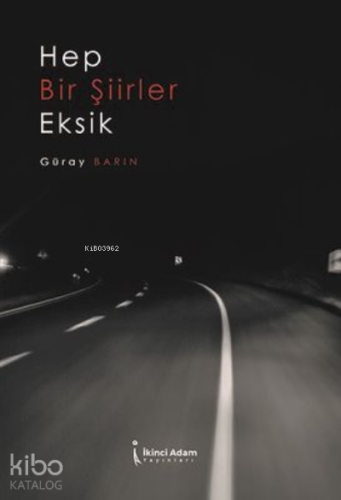 Hep Bir Şiirler Eksik