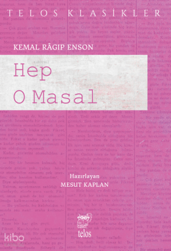 Hep O Masal | Kemal Ragıp Enson | Telos Yayıncılık