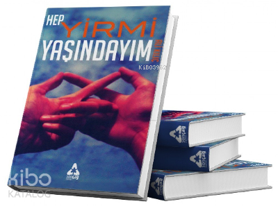 Hep Yirmi Yaşındayım