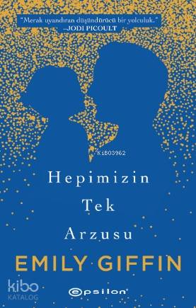 Hepimizin Tek Arzusu