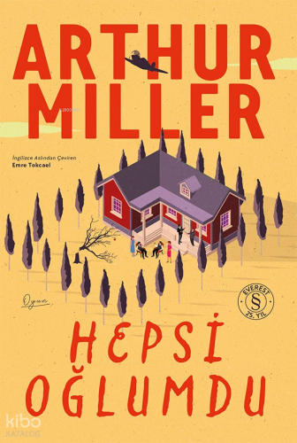 Hepsi Oğlumda | Arthur Miller | Everest Yayınları