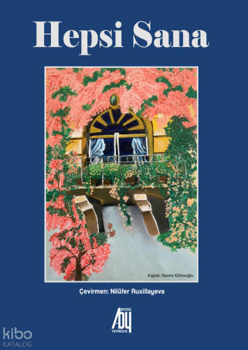 Hepsi Sana | Abdullah Vahs | Baygenç Yayıncılık