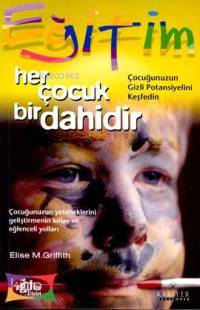 Her Çocuk Bir Dahidir