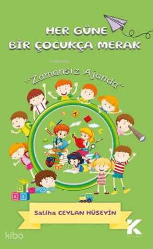 Her Güne Bir Çocukça Merak