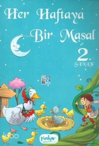 Her Haftaya Bir Masal; 2. Sınıf