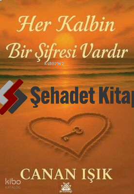 Her Kalbin Bir Şifresi Vardır