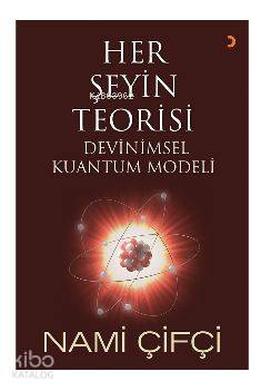 Her Şeyin Teorisi; Devinimsel Kuantum Modeli