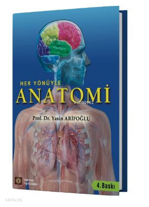 Her Yönüyle Anatomi