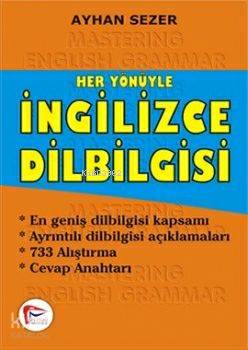 Her Yönüyle İngilizce Dilbilgisi | Ayhan Sezer | Pelikan Yayınevi