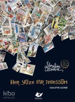 Her Yüze Bir Tebessüm & Karikatür Albümü