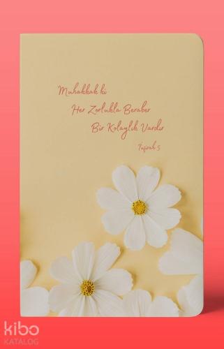 Her Zorlukla Beraber Kolaylık Vardır; Çizgili A5 Defter