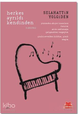 Herkes Ayrıldı Kendinden