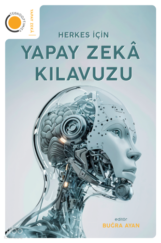 Herkes İçin Yapay Zekâ Kılavuzu