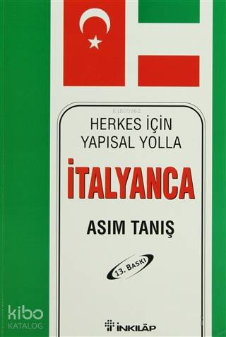 Herkes İçin Yapısal Yolla İtalyanca | Asım Tanış | İnkılâp Kitabevi