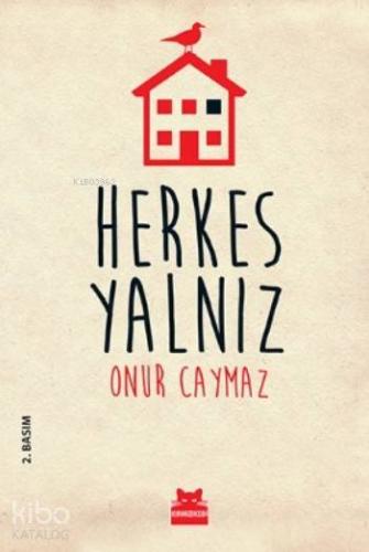 Herkes Yalnız | Onur Caymaz | Kırmızıkedi Yayınevi