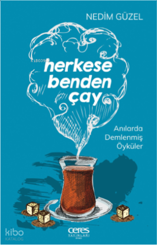 Herkese Benden Çay