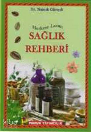 Herkese Lazım Sağlık Rehberi (Bitki-021)