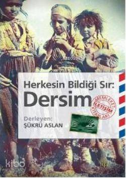 Herkesin Bildiği Sır: Dersim