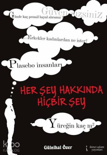 Herşey Hakkında Hiçbir Şey