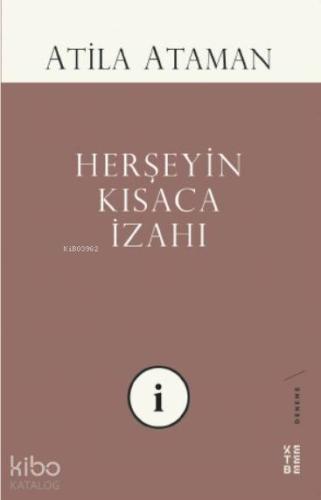 Herşeyin Kısaca İzahı