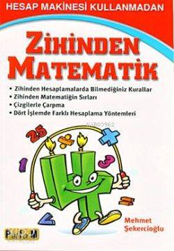 Hesap Makinesi Kullanmadan Zihinden Matematik