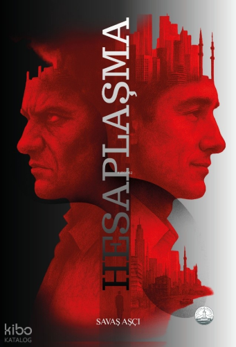 Hesaplaşma | Savaş Aşçı | Odessa Yayınevi