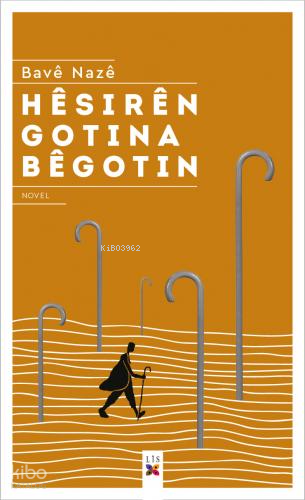 Hêsırên Gotına Bêgotın