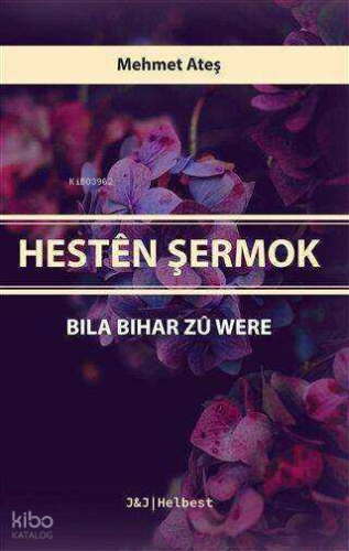 Hesten Şermok | Mehmet Ateş | JJ Yayınları