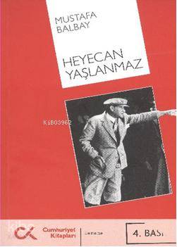 Heyecan Yaşlanmaz