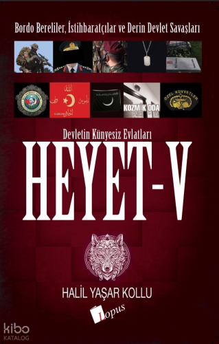 Heyet 5 Bordo Bereliler, İstihbaratçılar ve Derin Devlet Savaşları | H