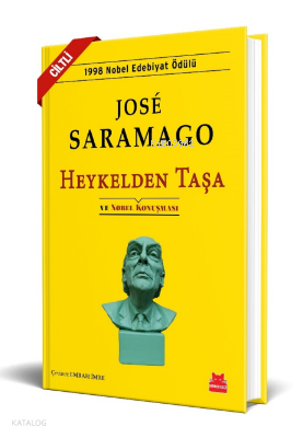 Heykelden Taşa (Ciltli) | José Saramago | Kırmızıkedi Yayınevi