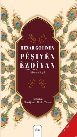 Hezar Gotinên Pêşiyên Êzdîyan (Li Devera Şingal