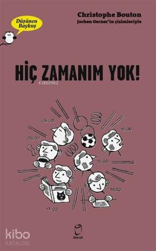 Hiç Zamanım Yok! - Düşünen Baykuş
