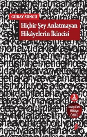 Hiçbir Şey Anlatmayan Hikayelerin İkincisi