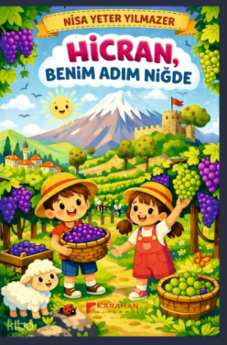 Hicran, Benim Adım Niğde | Nisa Yeter Yılmazer | Karahan Kitabevi