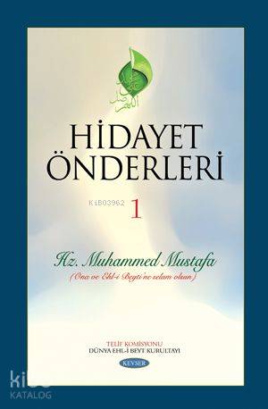 Hidayet Önderleri 1 | Komisyon | Kevser Yayıncılık