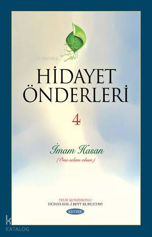 Hidayet Önderleri 4 | Kolektif1 | Kevser Yayıncılık
