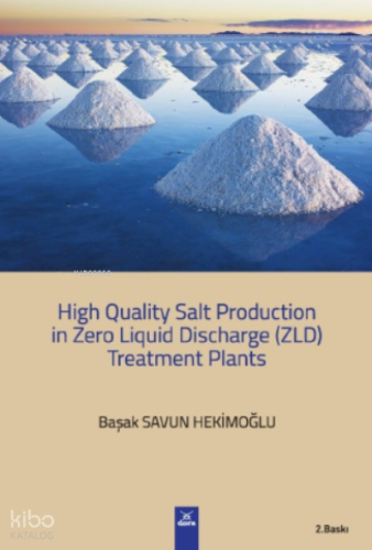 High Quality Salt Production in Zero Liquid Discharge ZLD Treatment Planst