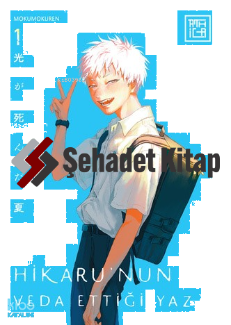 Hikaru’nun Veda Ettiği Yaz 1